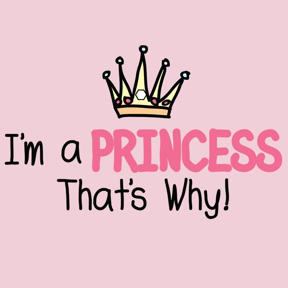 Princess That&#39;s Why