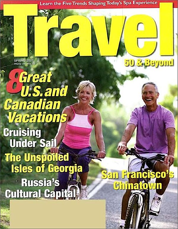 Travel 50 & Beyond Magazine