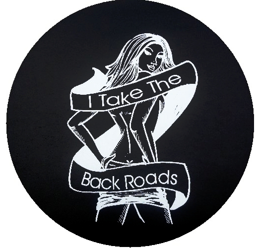 I Take the Back Roads Spare Tire Cover Size: O - 21.5 x 8 Inch