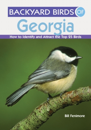 Gibbs Smith Publisher Gs9781423605676 Backyard Birds Of Georgia Book