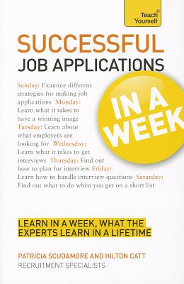 Mcgraw-Hill Successful Job Applications in a Week By Scudamore, Pat/ Catt, Hilton at Sears.com
