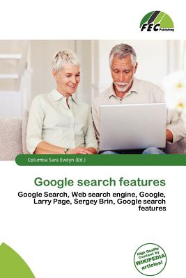 Fec Publishing Google Search Features by Evelyn, Columba Sara [Paperback] at Sears.com