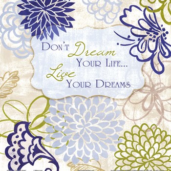 Sun Dance Graphics SND8246F12 Live Your Dream Poster by Rebecca Lyon -12.00 x 12.00 at Sears.com