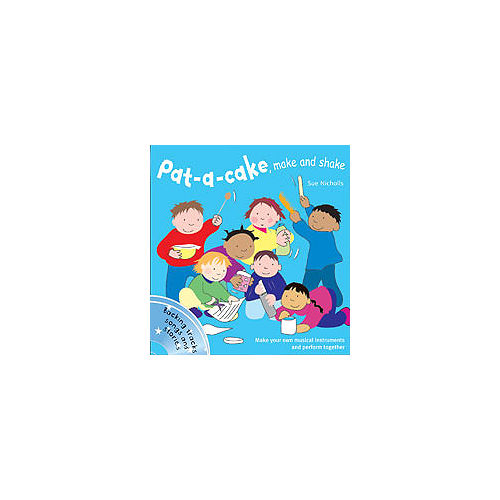 GRYPHON HOUSE 20346 Pat a Cake Make and Shake - Paperback Book and CD at Sears.com