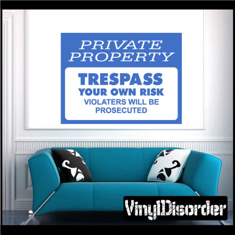 Private Property No Trespassing Business Signs Custom Window Vinyl Car Wall Decal Sticker Stickers MC101