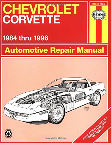 Haynes Publication Inc Corvette 1984 thru 1996 Automotive Repair Manual