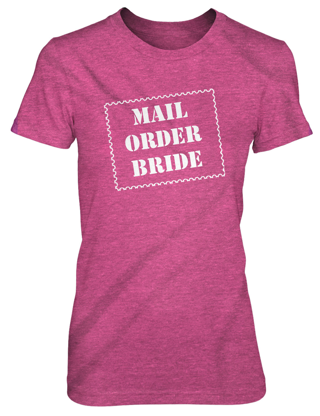 Crazy Dog Tshirts Women's Mail Order Bride T Shirt funny bride shirt wedding tee bachelorette t at Sears.com