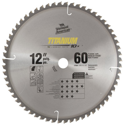 Vermont American 12" 60 TPI Titanium 10X Series Carbide Tipped Circular Saw Bla at Sears.com