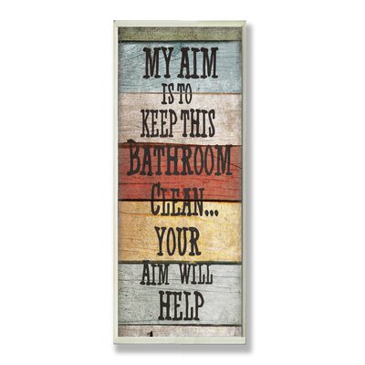 My Aim is to Keep This Bathroom Clean Typography Wall Plaque