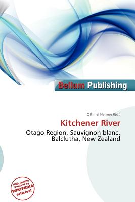 Bellum Publishing Kitchener River by Hermes, Othniel [Paperback] at Sears.com
