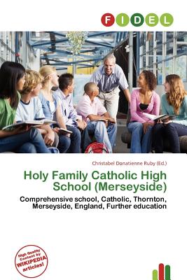 Fidel Holy Family Catholic High School (Merseyside) by Donatienne Ruby, Christabel [Paperback] at Sears.com