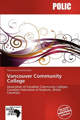 Polic Vancouver Community College by Gerhild, Theia Lucina [Paperback] at Sears.com