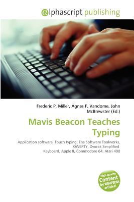 Alphascript Publishing Mavis Beacon Teaches Typing by Miller, Frederic P./ Vandome, Agnes F./ McBrewster, John [Paperback] at Sears.com