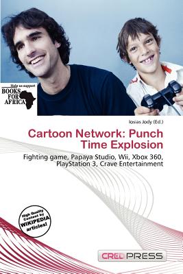 Cred Press Cartoon Network: Punch Time Explosion by Jody, Iosias [Paperback] at Sears.com