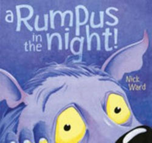 Nick Ward A Rumpus in the Night - Children's Book