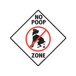 Signs with An Attitude No Poop Zone Aluminum No Dog Pooping Sign - 6" x 6"