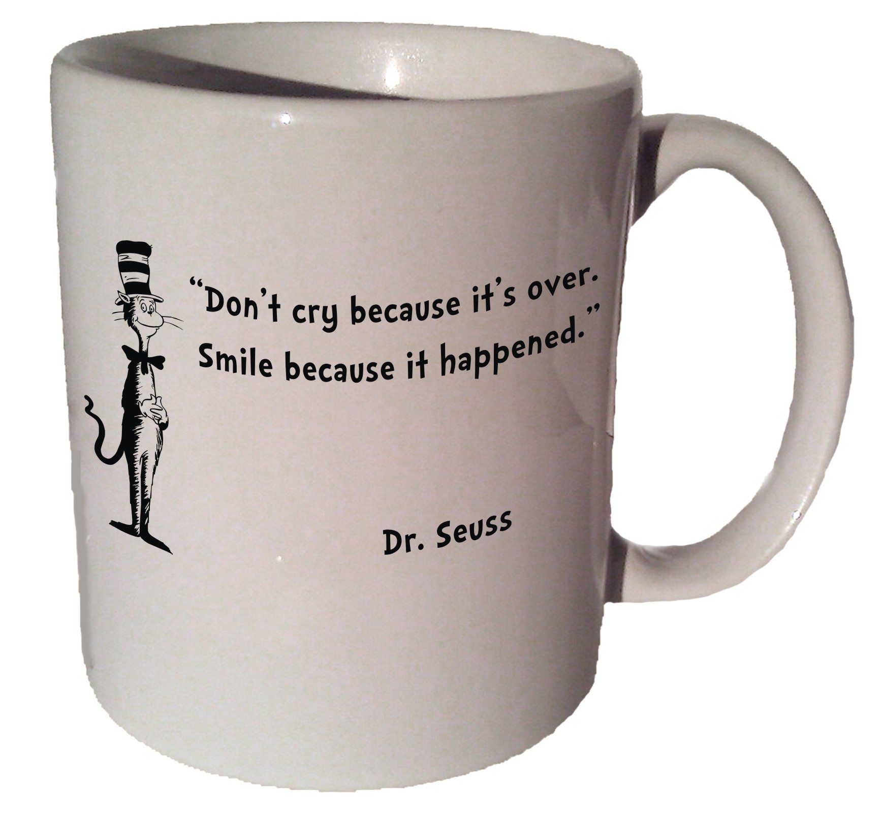 VMR Customization Dr. Seuss Cat in the Hat "Don't Cry Because It's Over" Quote Coffee Tea Ceramic Mug 11 Oz