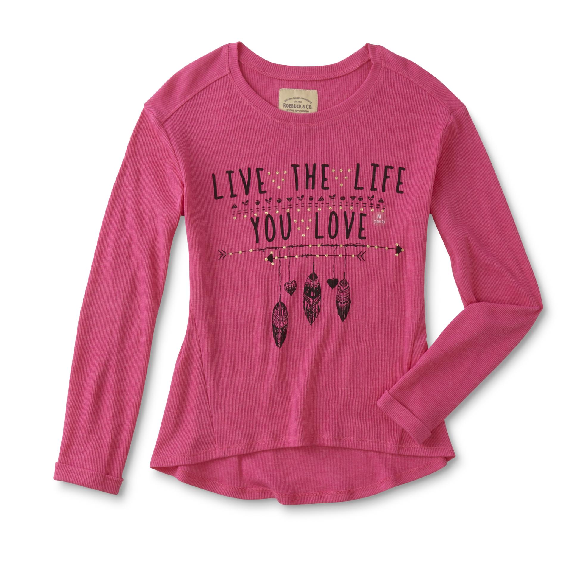 ROEBUCK & CO R1893 Girls' Long-Sleeve Graphic Top - Live The Life You Love