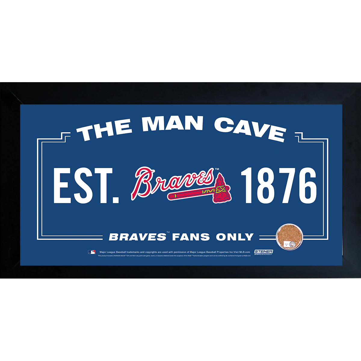 Steiner Man Cave Framed 10x20 Sign w/ Authentic Game-Used Dirt (MLB Auth)