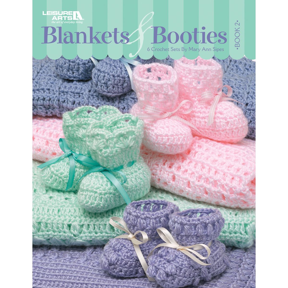 Leisure Arts-Blankets & Booties  Book 2