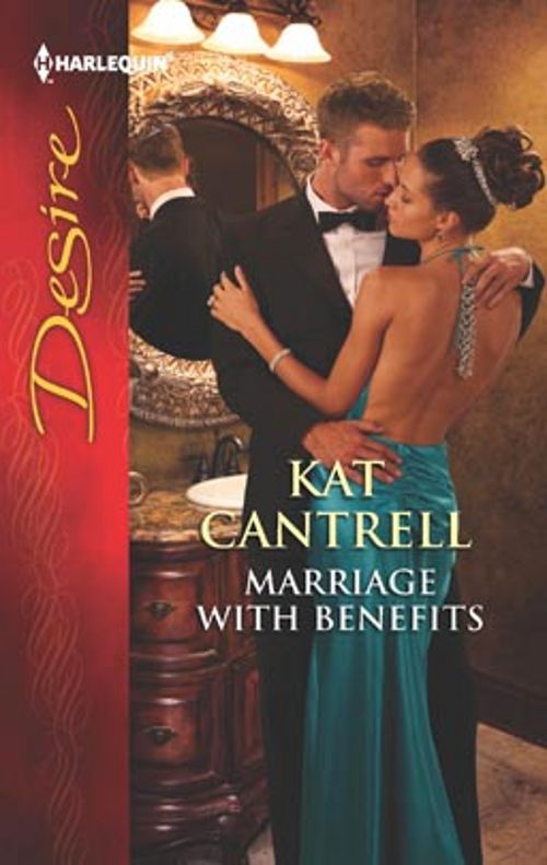 Harlequin Marriage with Benefits by Kat Cantrell