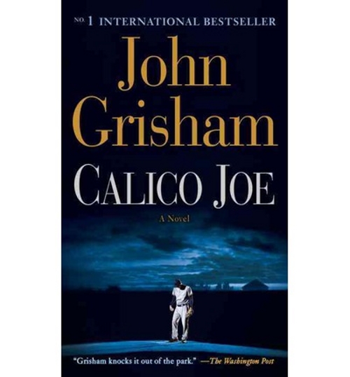 Random House Calico Joe by John Grisham