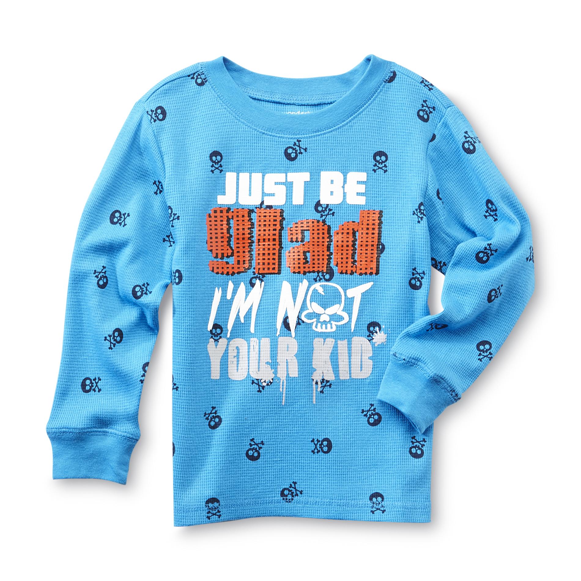 WonderKids Infant & Toddler Boy's Graphic Thermal Shirt - Be Glad I'm Not Your Kid