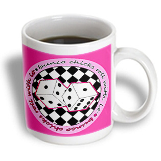 3dRose - Janna Salak Designs Bunco - Bunco Chicks Roll With It Pink - 11 oz mug, White 3dRose - Janna Salak Designs Bunco - Bunco Chicks Roll With It Pink - 11 oz mug, White