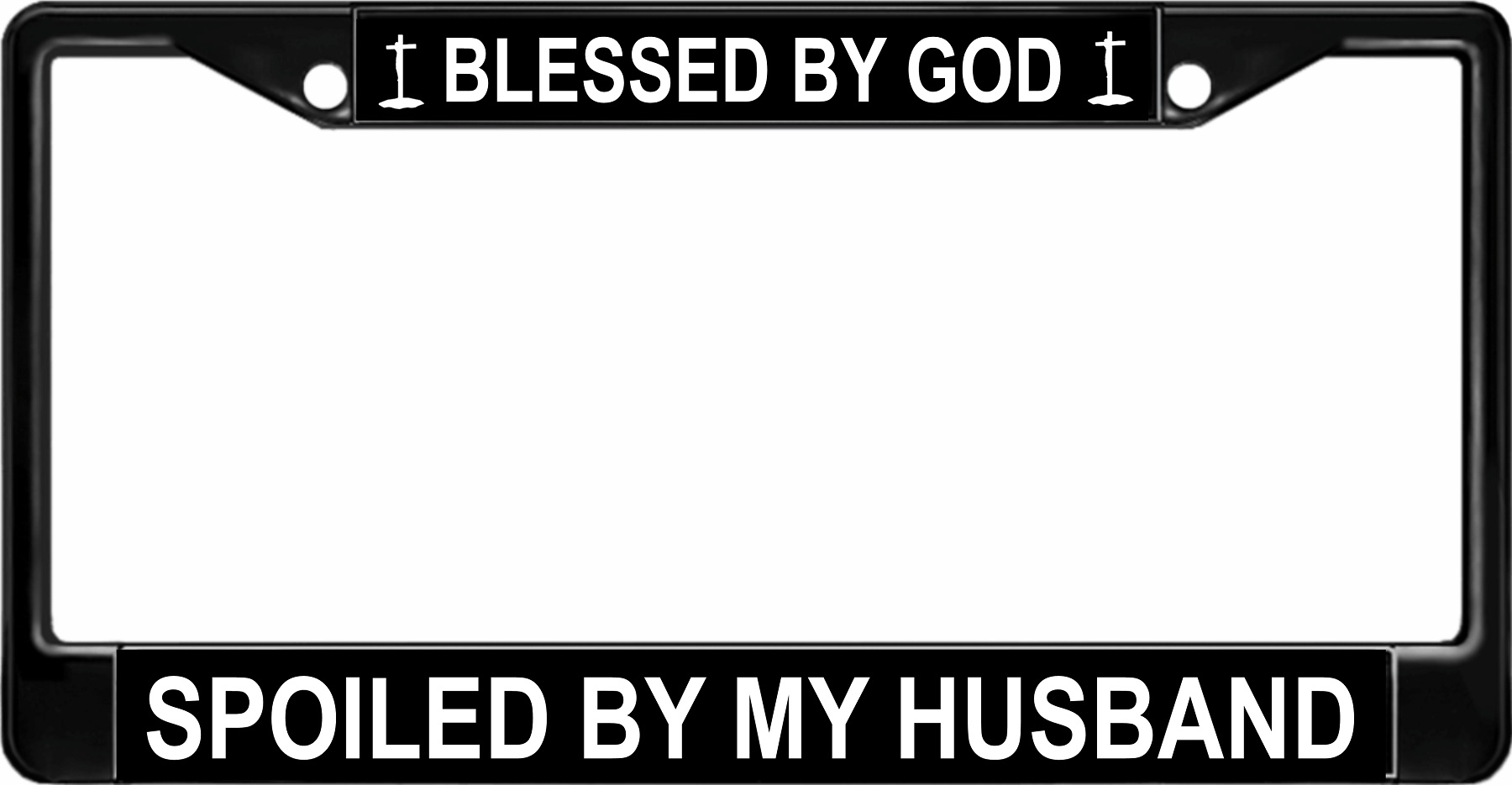 License Plates Online Blessed By God Spoiled By My Husband Black License Plate Frame