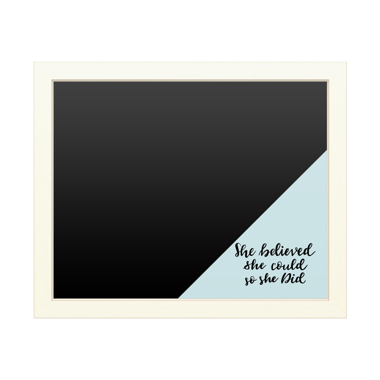 Trademark Global 16 x 20 Chalk Board with Printed Artwork - She Believed She Could Blue White Board - Ready to Hang Chalkboard