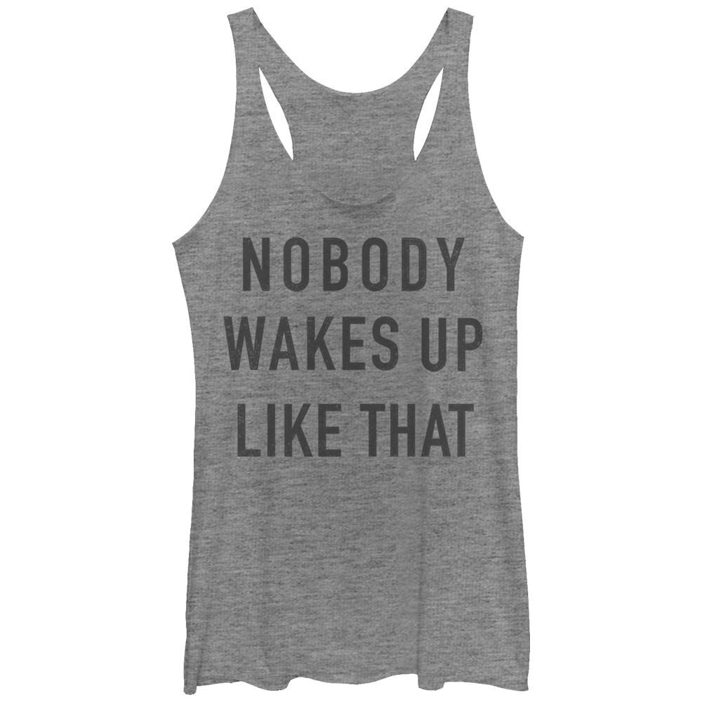 Chin-Up Apparel Women's CHIN UP Nobody Wakes Up Like That  Racerback Tank Top