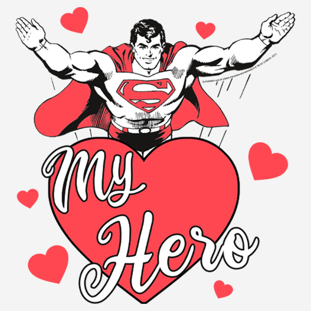 DC Comics Women's Superman Valentine's Day My Hero  Graphic T-Shirt
