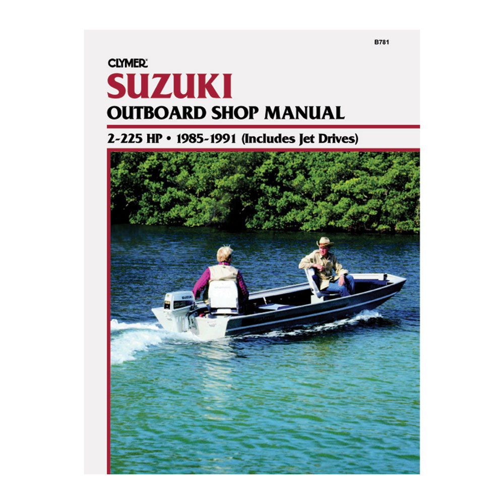 CLYMER 1 - Clymer Suzuki 2-225 HP Outboards (Includes Jet Drives) (1985-1991)
