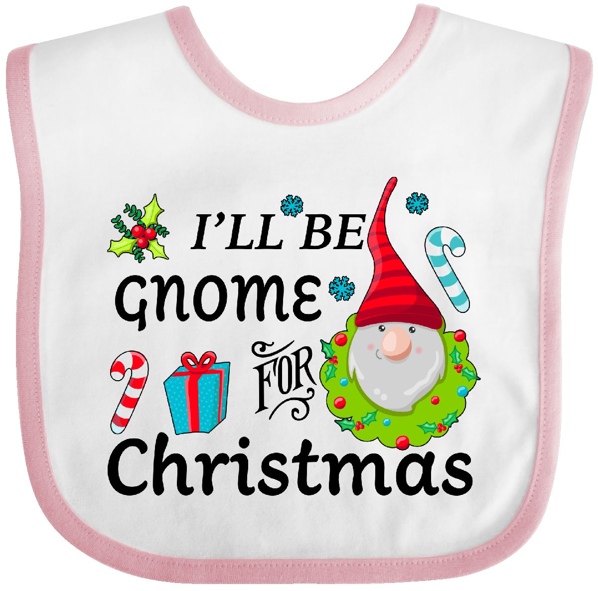 Inktastic Inktastic Ill Be Gnome For Christmas Baby Bib Holiday Pun Inktastic Inktastic Ill Be Gnome For Christmas Baby Bib Holiday Pun