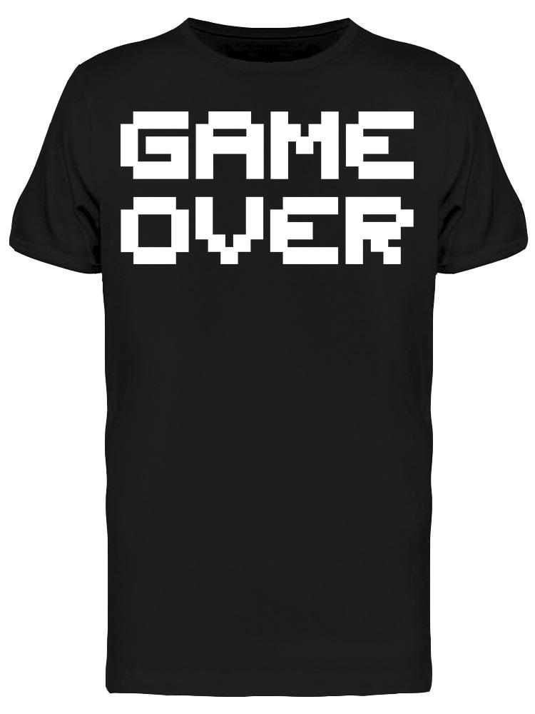 Smartprints Graphic Streetwear Game Over Pixel Font Tee Men S Image By Shutterstock