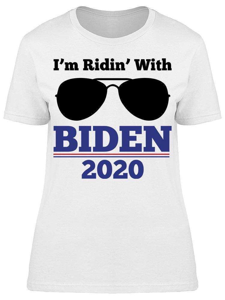 Smartprints Graphic Streetwear Im Ridin With Biden 2020 Women S T Shirt