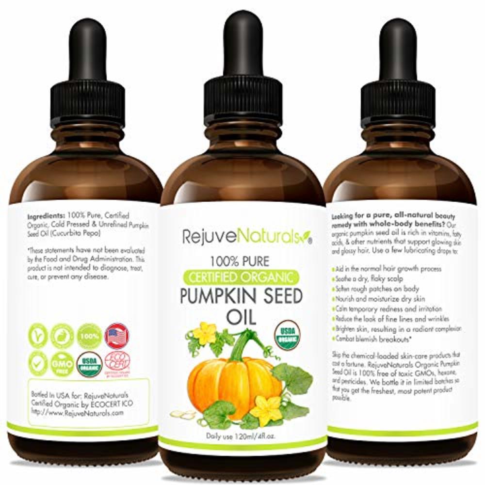 RejuveNaturals Organic Pumpkin Seed Oil (LARGE 4-OZ Bottle) USDA Certified Organic, 100% Pure, Cold Pressed. Boost Hair Growth for Eyelashes, E