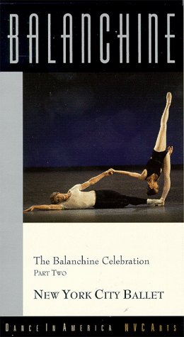 Warner Home Video Balanchine Celebration:Part Two [VHS]