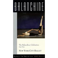 Warner Home Video Balanchine Celebration:Part Two [VHS]