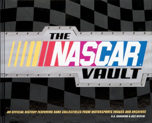 Brand: Becker n Maye The NASCAR Vault: An Official History Featuring Rare Collectibles from Motorsports Images And Archives (NASCAR Library Collectio