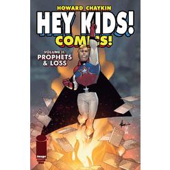 Image Comics Hey Kids Comics Vol 02 Prophets & Loss #1 (of 6) (mr) Image Comics Comic Book