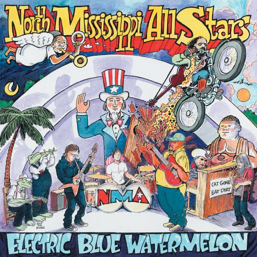 North Mississippi Allstars Electric Blue Watermelon