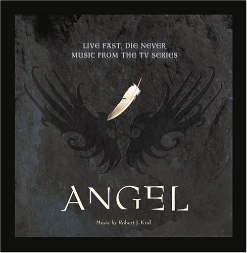Rounder Angel: Live Fast Die Never (Music From the TV Series)