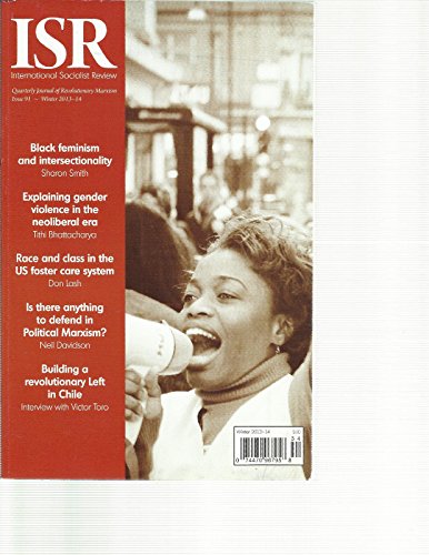 GOWA ISR INTERNATIONAL SOCIALIST REVIEW, WINTER, 2013/14 ISSUE,91 (RACE & CLASS IN