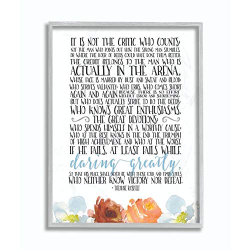 Stupell Industries The Stupell Home Decor It is Not The Critic Who Counts Roosevelt Floral Quote, 11 x 14, Proudly Made in