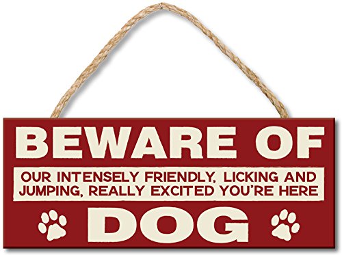 My Word! Beware of Dog - 4x10 Hanging Wooden Sign
