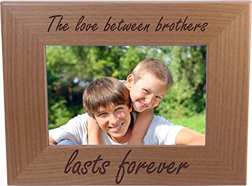 CustomGiftsNow The Love Between Brothers Lasts Forever - 4x6 Inch Wood Picture Frame - Great Gift for Birthday, or Christmas Gift for