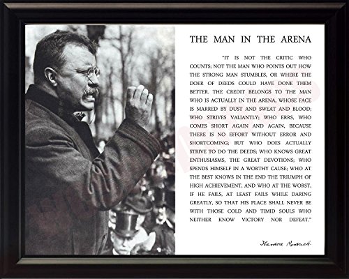 WeSellPhotos Theodore Teddy Roosevelt The Man in The Arena Quote 8x10 Framed Picture (Black and White with Teddy Giving