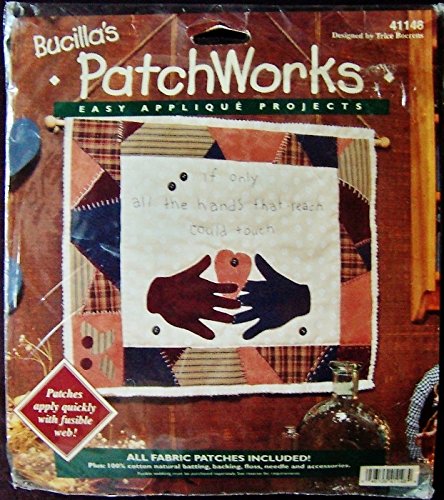 Bucilla Patchworks Easy Applique Project "If Only All The Hands That Reach Could Touch" Wall Hanging