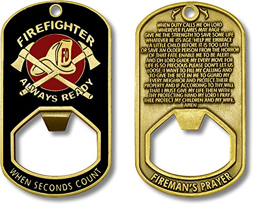 Armed Forces Depot Fireman's Prayer - Firefighter Always Ready Bottle Opener Dog Tag